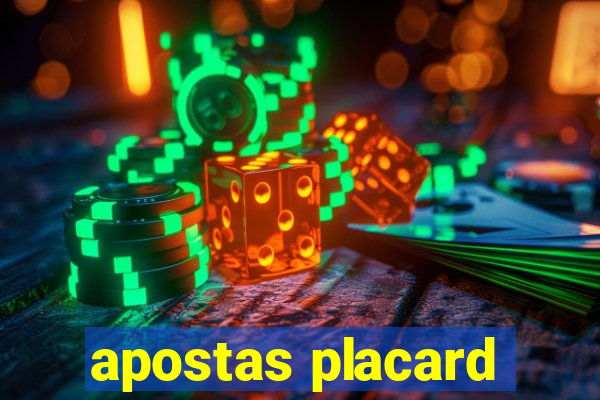 apostas placard